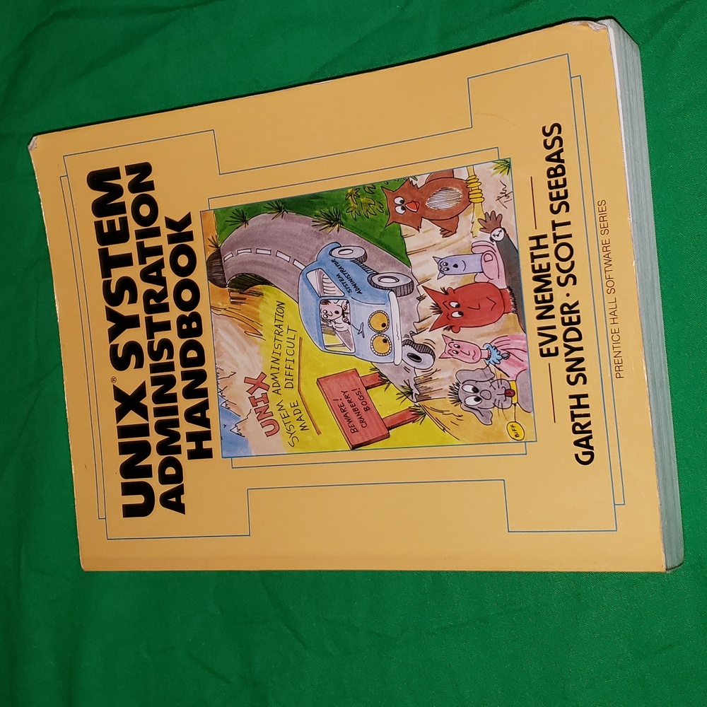 UNIX System Administration Hand Book by Nemeth Snyder Seebass